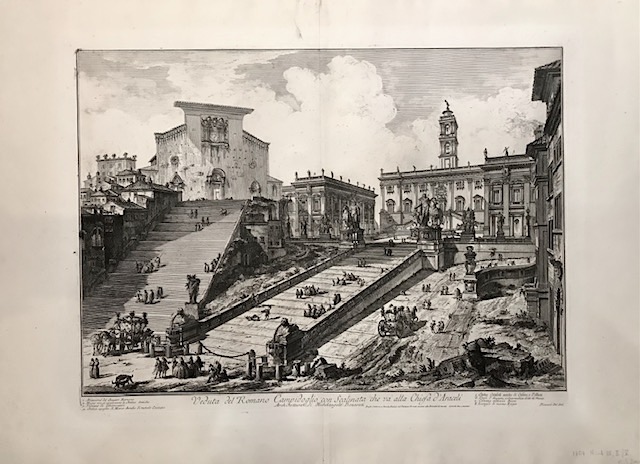 Piranesi Giovanni Battista (1720-1778) Veduta del Romano Campidoglio con Scalinata che va alla Chiesa d'Araceli 1757 Roma